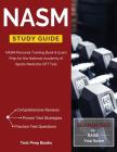 NASM Study Guide: NASM Personal Training Book & Exam Prep for the National Academy of Sports Medicine CPT Test By Test Prep Books Cover Image