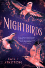Nightbirds By Kate J. Armstrong Cover Image