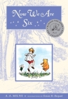Now We Are Six Deluxe Edition (Winnie-the-Pooh) Cover Image