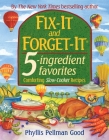 Fix-It and Forget-It 5-ingredient favorites: Comforting Slow-Cooker Recipes Cover Image