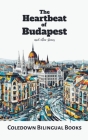 The Heartbeat of Budapest and Other Stories Cover Image