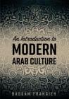 An Introduction to Modern Arab Culture Cover Image