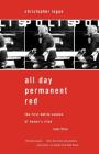 All Day Permanent Red: The First Battle Scenes of Homer's Iliad Rewritten By Christopher Logue Cover Image