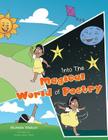 Into The Magical World of Poetry By Michelle Watson Cover Image