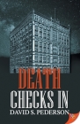 Death Checks In By David S. Pederson Cover Image