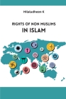 Rights of Non Muslims in Islam Cover Image