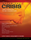 After the Crisis: Using Storybooks to Help Children Cope Cover Image