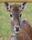 Deer: Amazing Facts and Pictures about Deer for Kids By Vicky Moran Cover Image