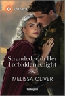 Stranded with Her Forbidden Knight Cover Image
