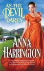 As the Devil Dares (Capturing the Carlisles #3) By Anna Harrington Cover Image