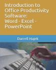 Introduction to Office Productivity Software: Word - Excel - PowerPoint Cover Image