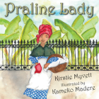 Praline Lady By Kirstie Myvett, Kameko Madere (Illustrator) Cover Image