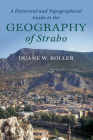 A Historical and Topographical Guide to the Geography of Strabo Cover Image