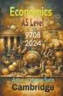 Cambridge AS Level Economics 9708: 2024 Cover Image