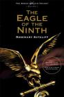 The Eagle of the Ninth (The Roman Britain Trilogy #1) Cover Image