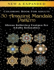50 Amazing Mandala Pattern - Adult Coloring Book: Stress Relieving Designs for Adults Relaxation By Palmcloud Corporation Cover Image