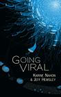 Going Viral By Karine Nahon, Jeff Hemsley Cover Image