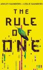 The Rule of One By Ashley Saunders, Leslie Saunders, Karissa Vacker (Read by) Cover Image
