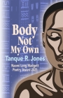 Body Not My Own Cover Image