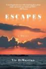 Escapes By Vic DiMartino Cover Image