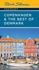 Rick Steves Snapshot Copenhagen & the Best of Denmark Cover Image