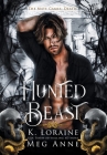Hunted Beast By Meg Anne, K. Loraine Cover Image