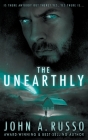 The Unearthly: A Twisted Tale of Alien Possession By John a. Russo Cover Image