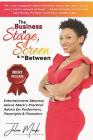The Business of Stage, Screen & In Between Cover Image