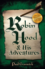 Robin Hood: And His Adventures Cover Image