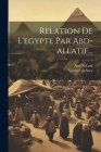 Relation De L'egypte Par Abd-allatif... Cover Image