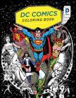 DC Comics Coloring Book By Insight Editions (Created by) Cover Image