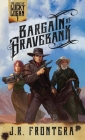 Bargain at Bravebank: A Western Scifi Adventure By J. R. Frontera Cover Image