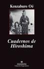 Cuadernos de Hiroshima By Kenzaburo OE Cover Image