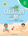 The Caribbean and Me By Kyana Bowen Cover Image