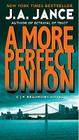 More Perfect Union: A J.P. Beaumont Novel (J. P. Beaumont Novel #6) Cover Image
