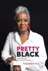 Pretty Black: Fearfully and Wonderfully Made Cover Image