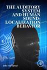 The Auditory System and Human Sound-Localization Behavior By John Van Opstal Cover Image