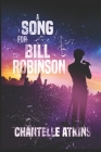 A Song For Bill Robinson Cover Image