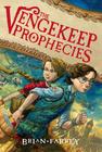 The Vengekeep Prophecies Cover Image