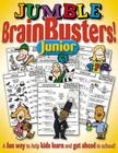 Jumble® BrainBusters Junior: A Fun Way to Help Kids Learn and Get Ahead in School (Jumbles® #1) Cover Image