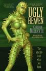 Ugly Heaven Cover Image