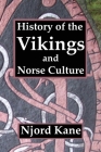 History of the Vikings and Norse Culture Cover Image