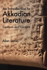 An Introduction to Akkadian Literature: Contexts and Content Cover Image