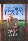 Wild Nights in Texas By Delores Fossen Cover Image