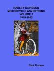 Harley-Davidson Motorcycle Advertising Vol 2: 1918-1922 Cover Image