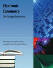 Electronic Commerce: The Strategic Perspective By Richard T. Watson Cover Image