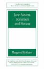 Jane Austen, Feminism and Fiction: Second Edition By Margaret Kirkham Cover Image
