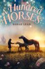 A Hundred Horses By Sarah Lean Cover Image