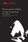 The Human Place in the Cosmos (Studies in Phenomenology and Existential Philosophy) Cover Image