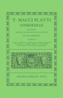 Comoediae: Volume II: Miles Gloriosus, Mostellaria, Persa, Poenulus, Pseudolus, Rudens, Stichus, Trinummus, Truculentus, Vidulari (Oxford Classical Texts) Cover Image